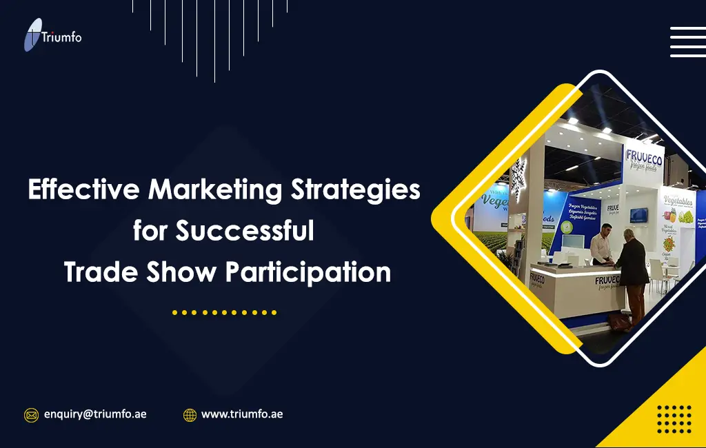 Marketing Strategies for Successful Trade Show