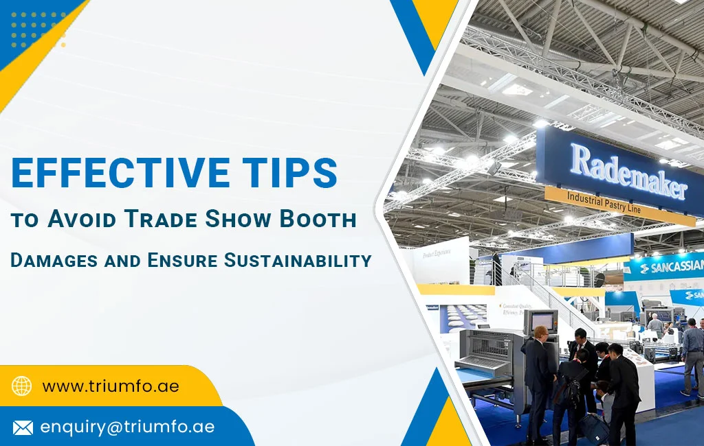 Trade Show Booth Damages and Ensure Sustainability