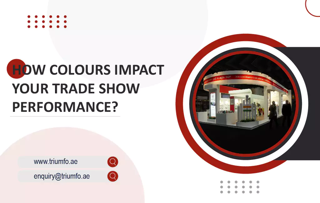 Colours Impact Your Trade Show Performance