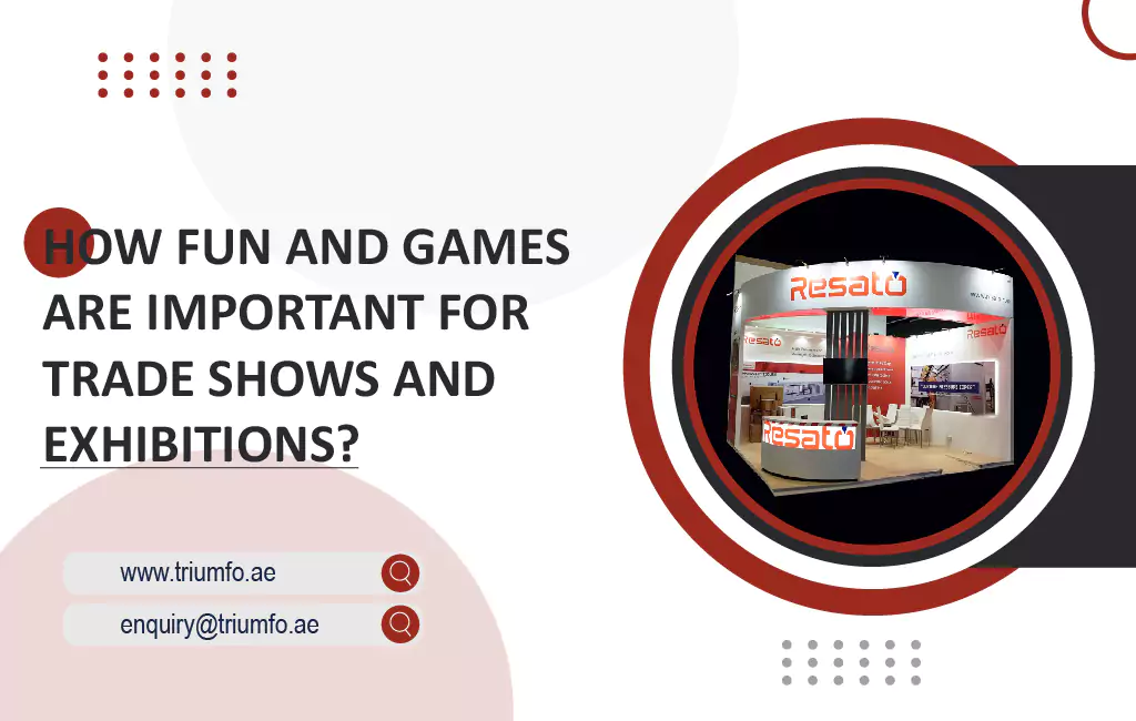 Fun and Games are Important for Trade Shows and Exhibitions